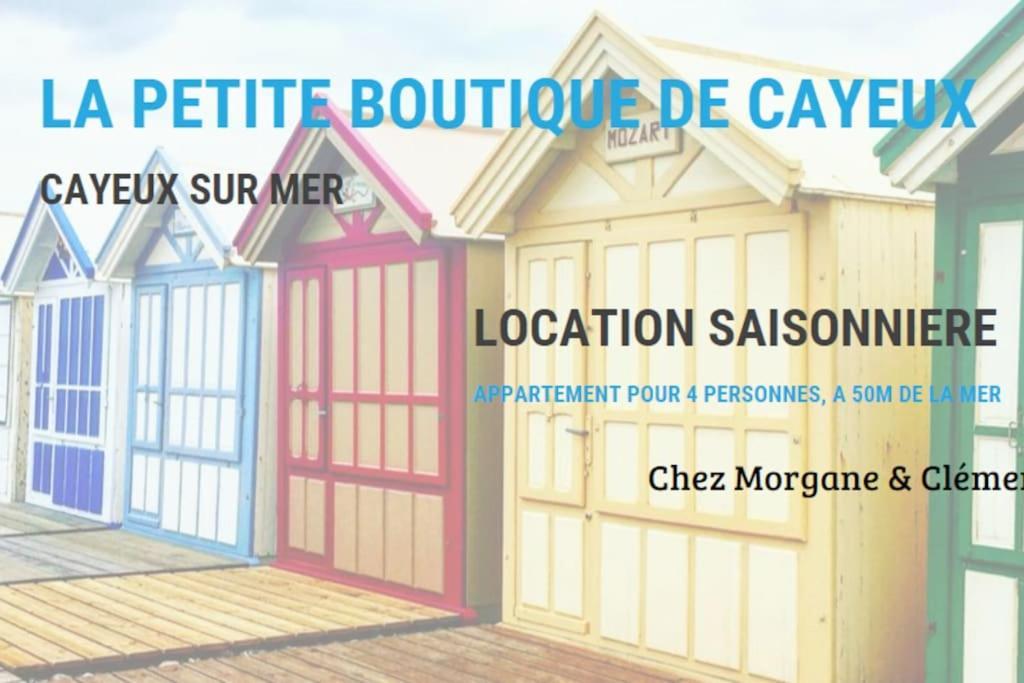 Апартаменты La Petite Boutique Rouge Кайё-сюр-Мер Экстерьер фото
